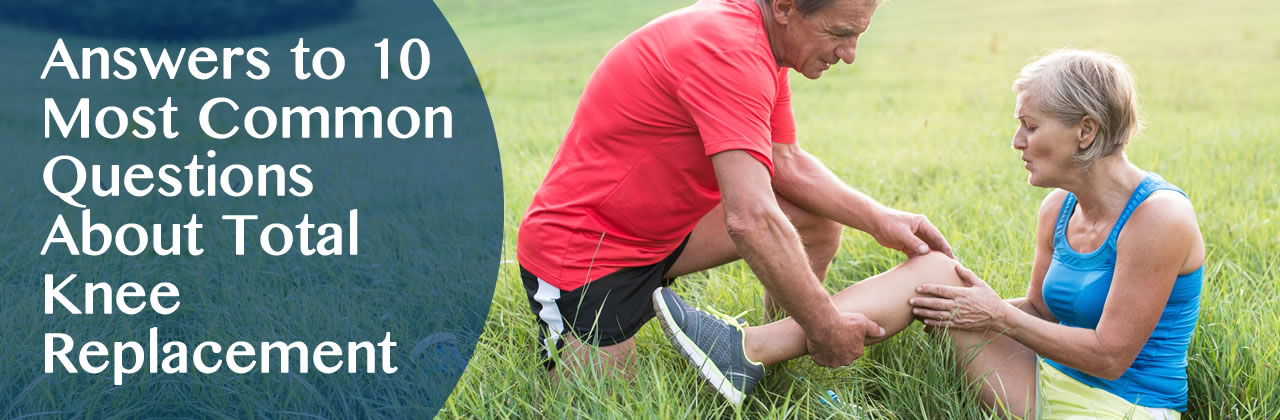 Answers to 10 Most Common Questions About Total Knee Replacement in Louisiana